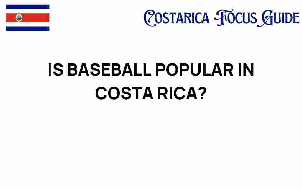 is-baseball-popular-in-costa-rica