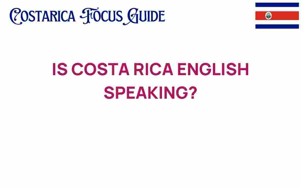 is-costa-rica-english-speaking