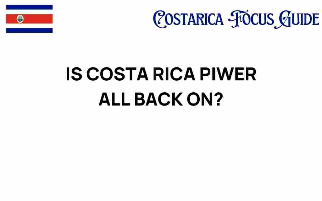 costa-rica-power-supply-restored