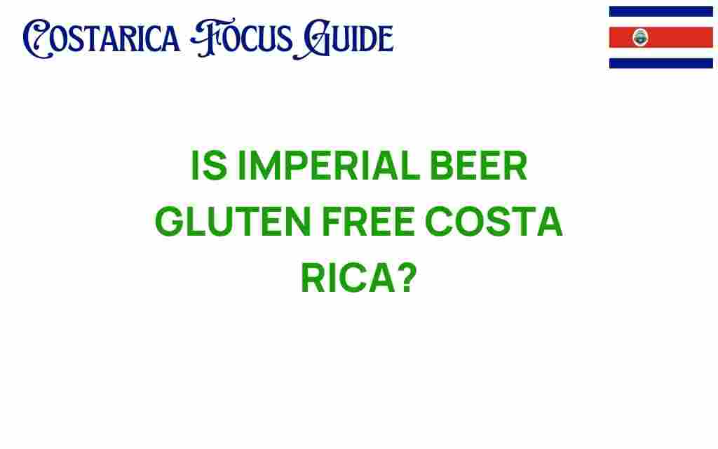 is-imperial-beer-gluten-free-costa-rica