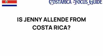 Is Jenny Allende from Costa Rica? Unraveling the Mystery Behind Her Roots