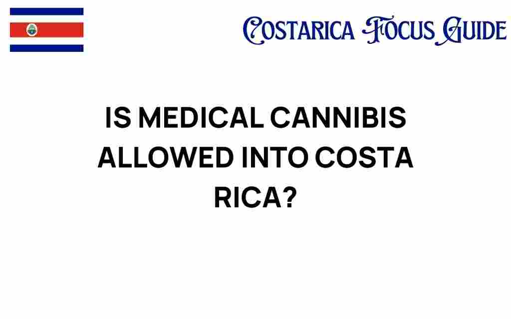 is-medical-cannabis-allowed-costa-rica