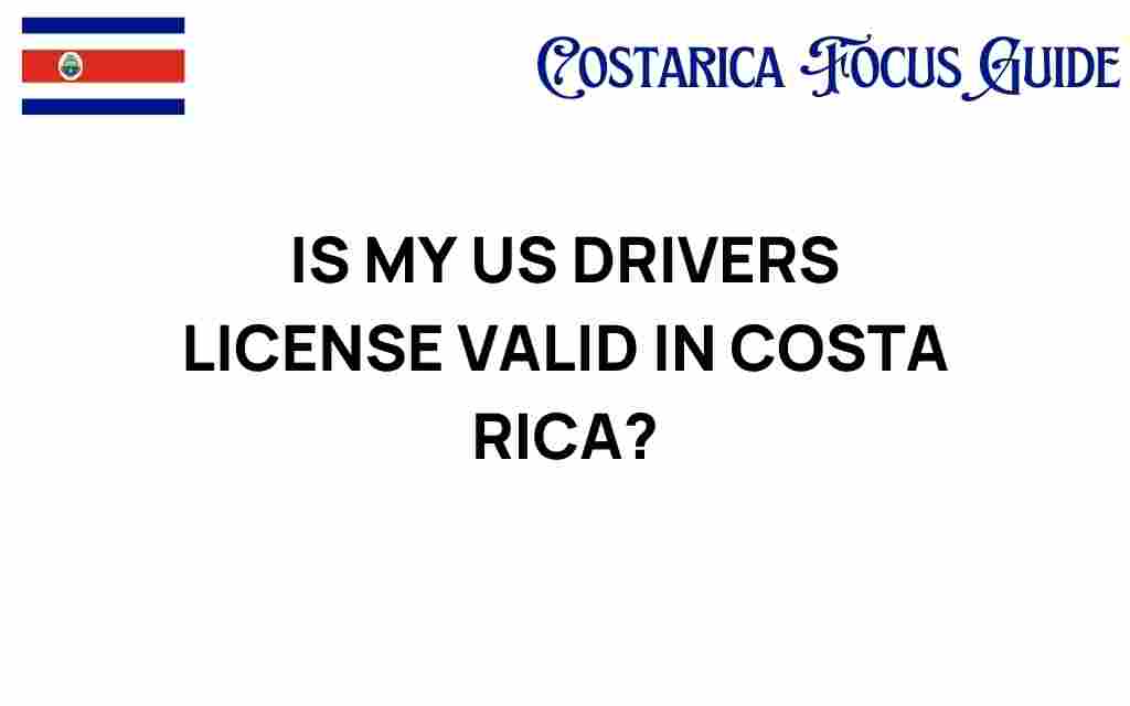 is-my-us-drivers-license-valid-in-costa-rica