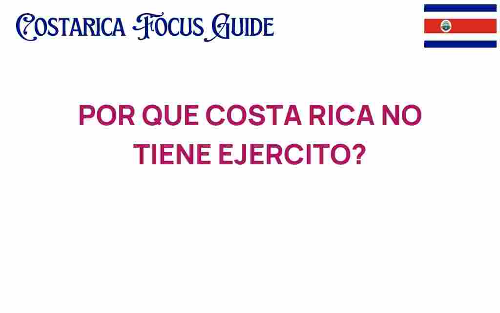por-que-costa-rica-no-tiene-ejercito