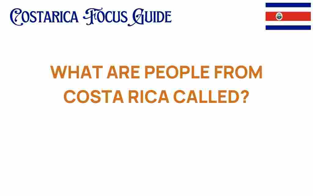 what-are-people-from-costa-rica-called
