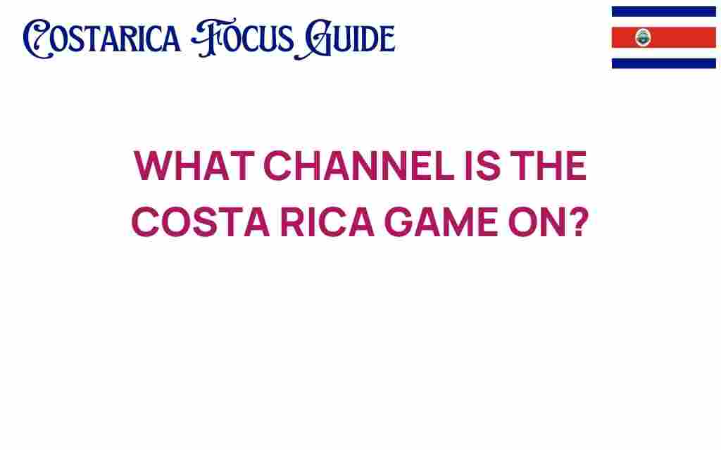 costa-rica-game-channel