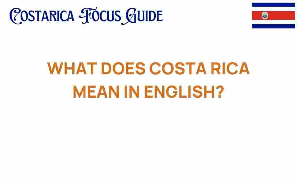costa-rica-name-meaning