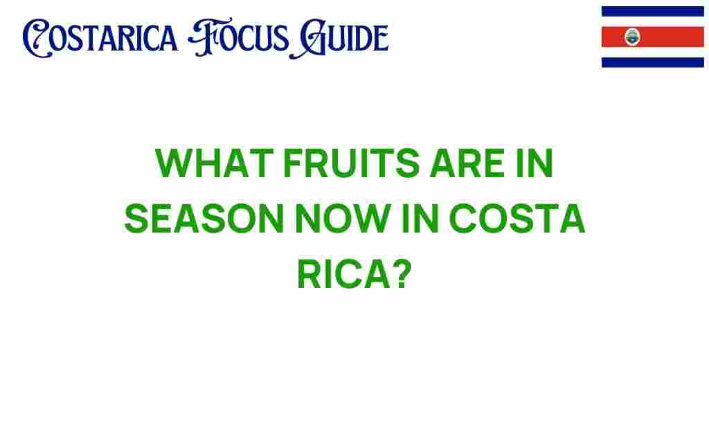 costa-rica-fruits-in-season
