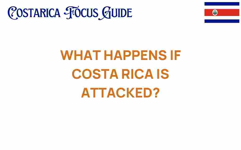 what-if-costa-rica-is-attacked