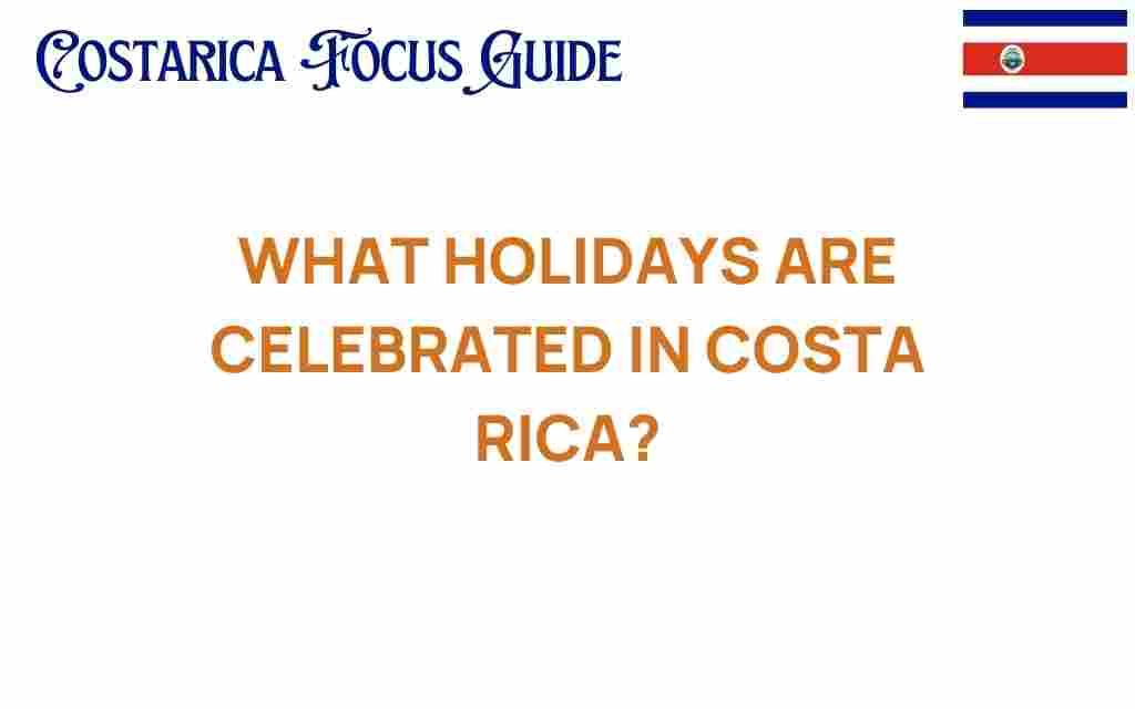 costa-rica-holidays-celebrated