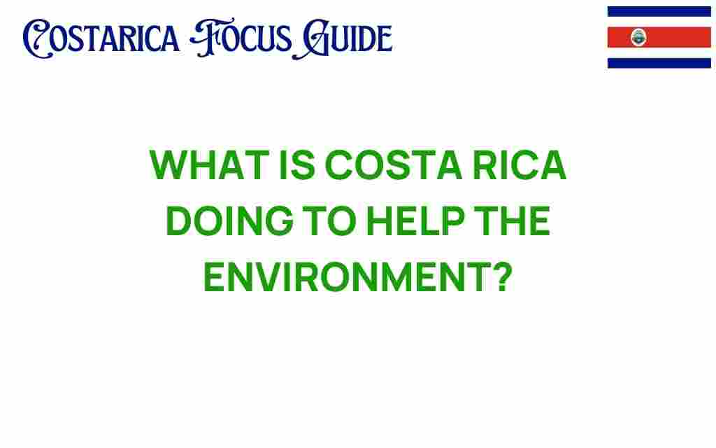 costa-rica-environmental-initiatives