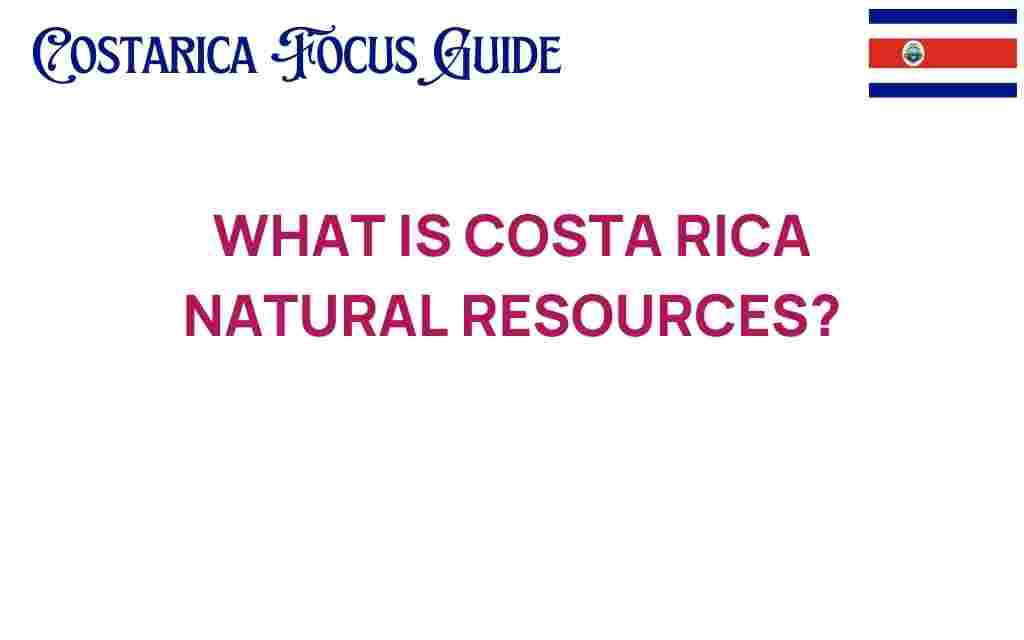 costarica-natural-resources
