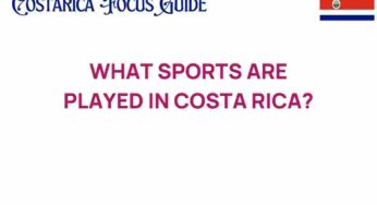 Discover the Thrilling Sports Played in Costa Rica