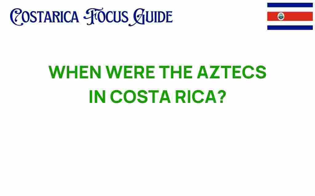 aztecs-in-costa-rica