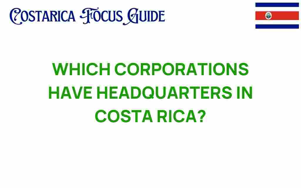 corporations-headquarters-costa-rica