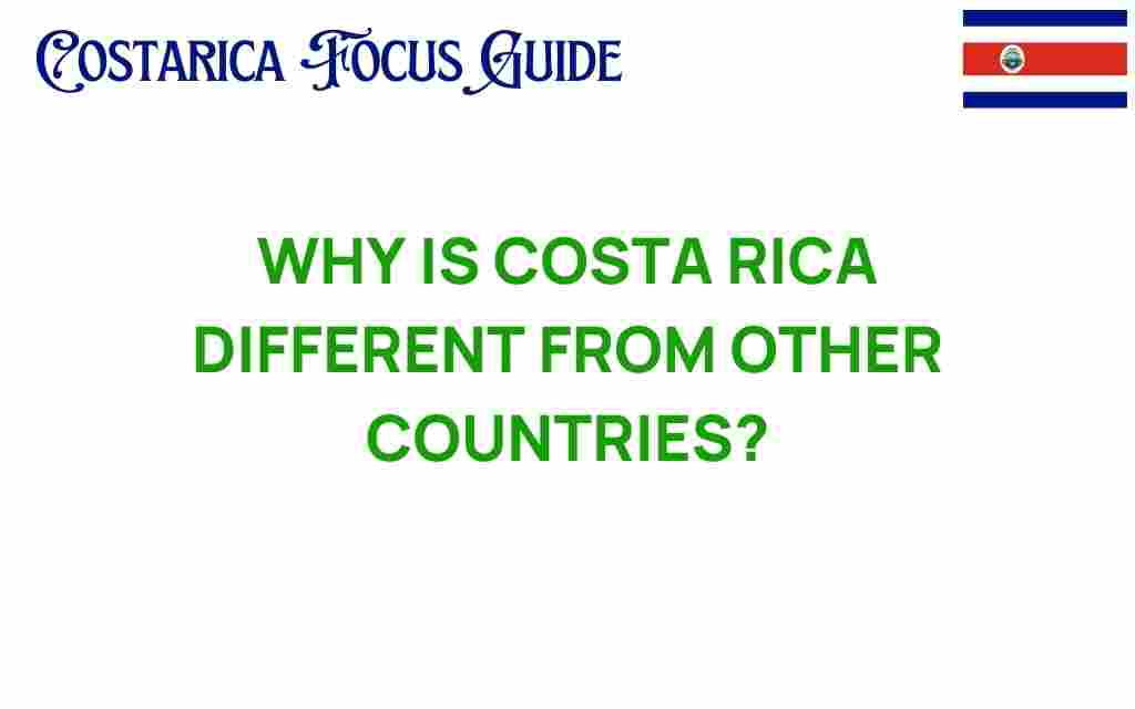 discover-why-costa-rica-stands-apart